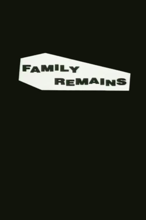 Family Remains (1993)