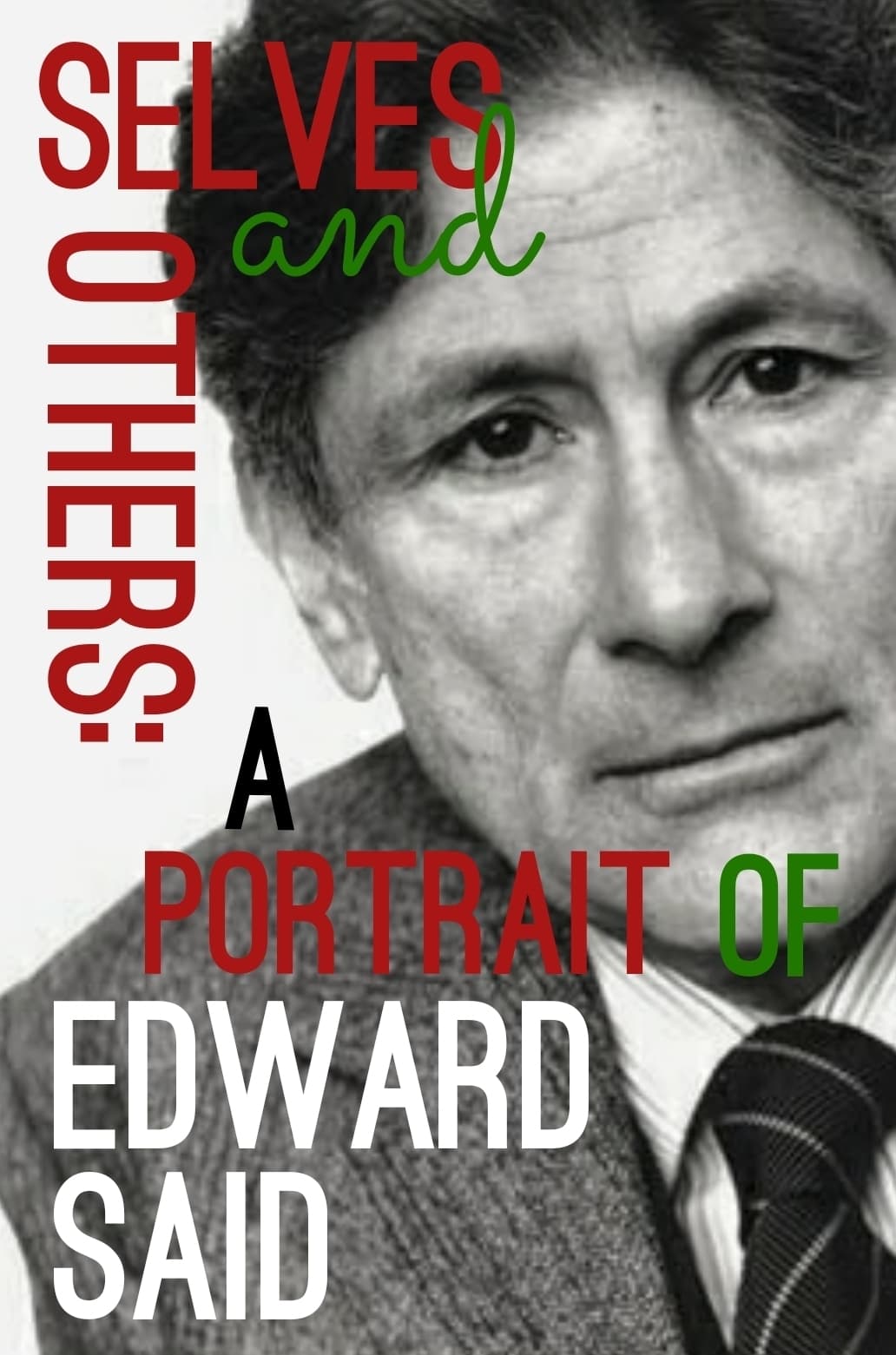 Selves and Others: A Portrait of Edward Said (2004)