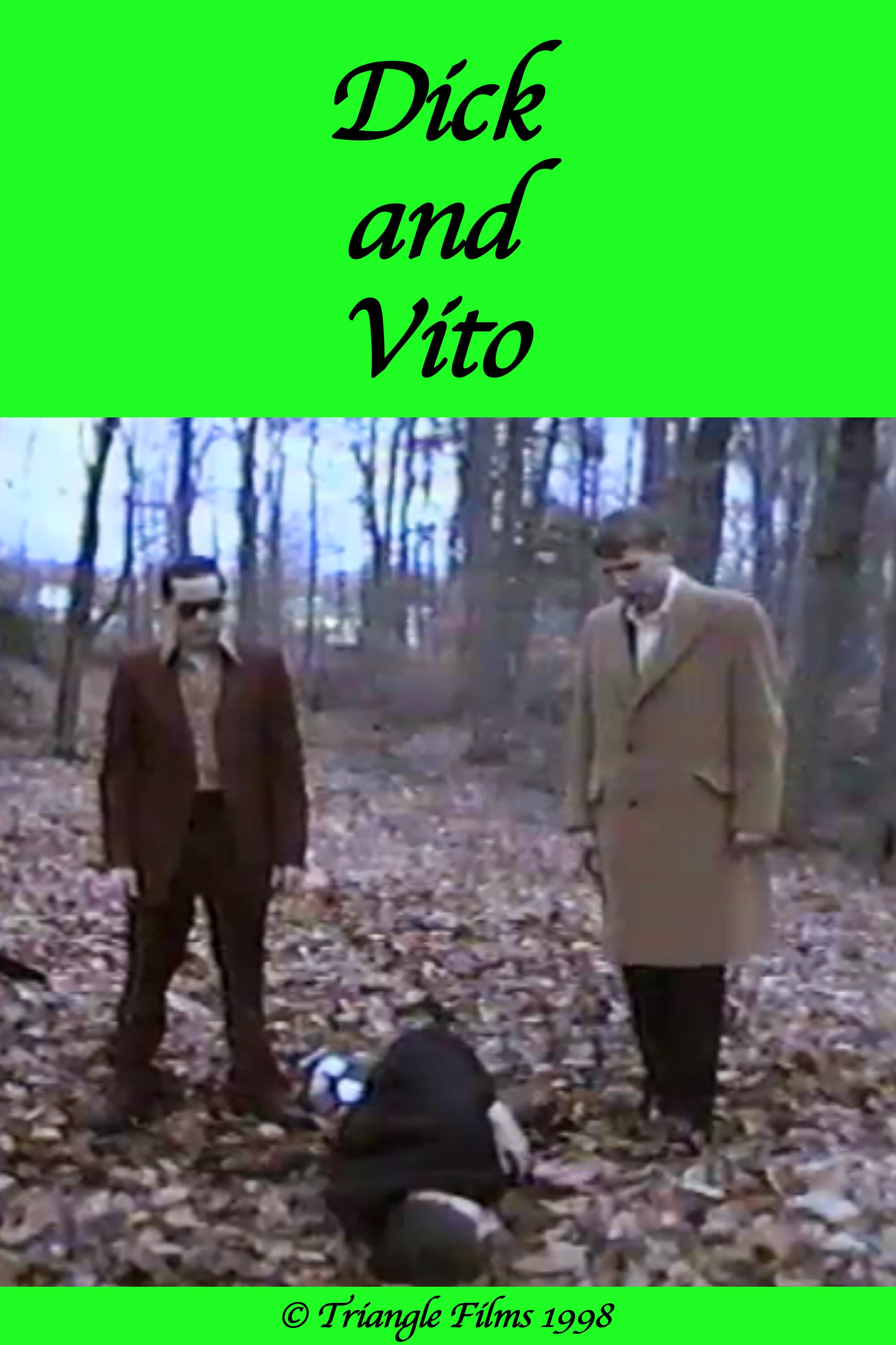 Dick and Vito