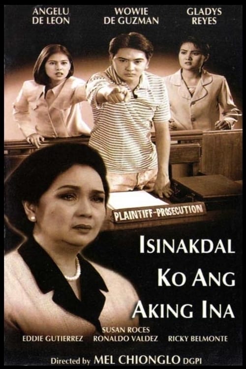 Isinakdal Ko ang Aking Ina (1997)