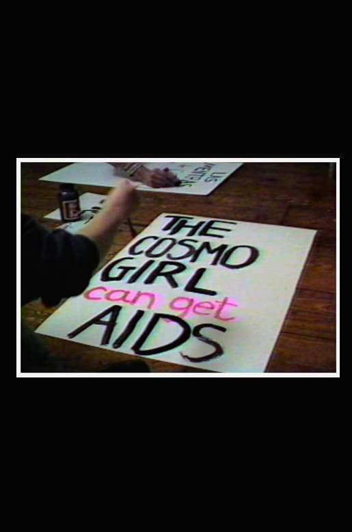 Doctors, Liars, and Women: AIDS Activists Say No to Cosmo (1988)