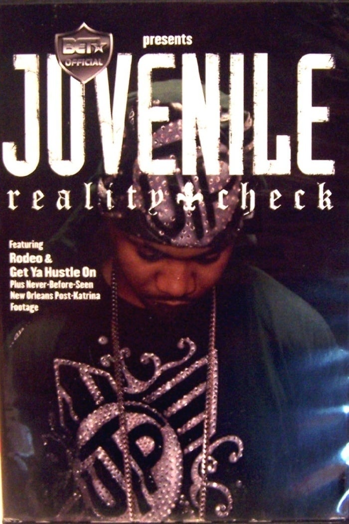 BET Presents Juvenile: Reality Check