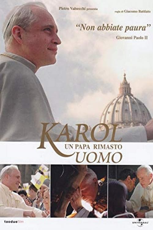 Karol, el Papa que siguió siendo hombre