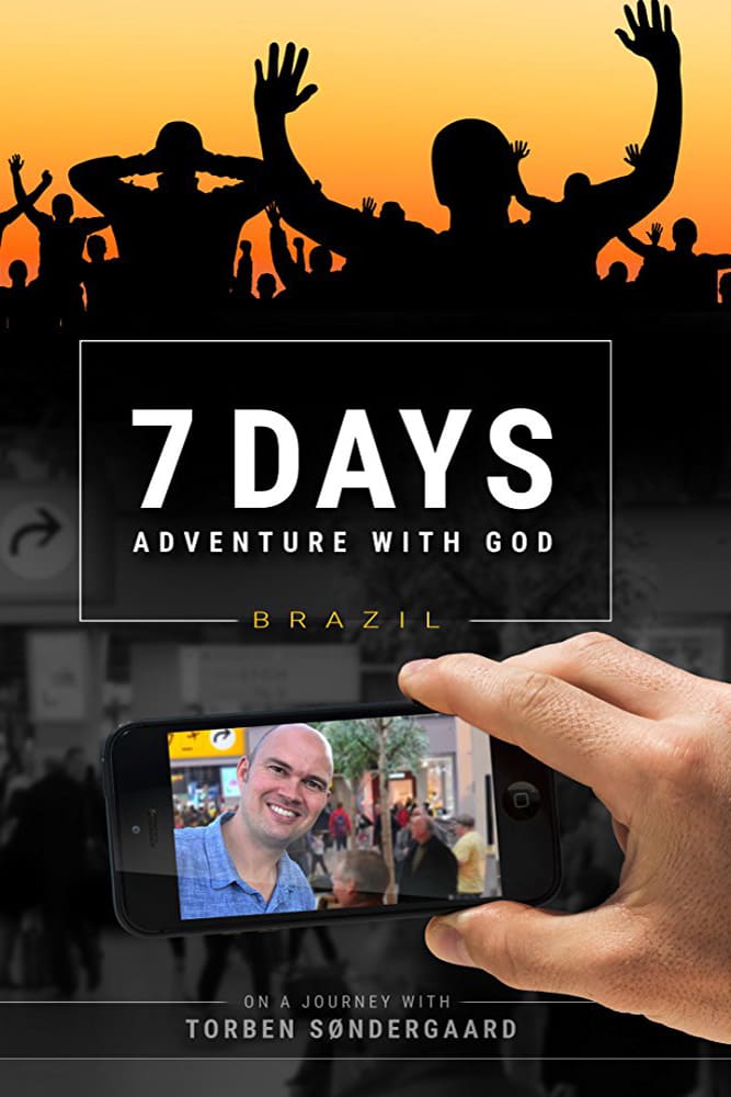 7 Days Adventure with God
