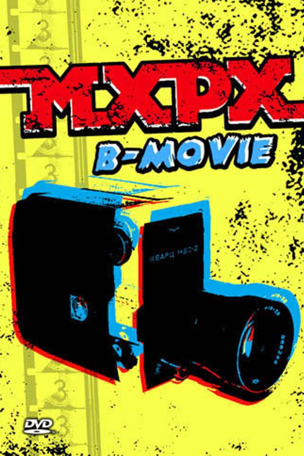 MxPx - B-Movie