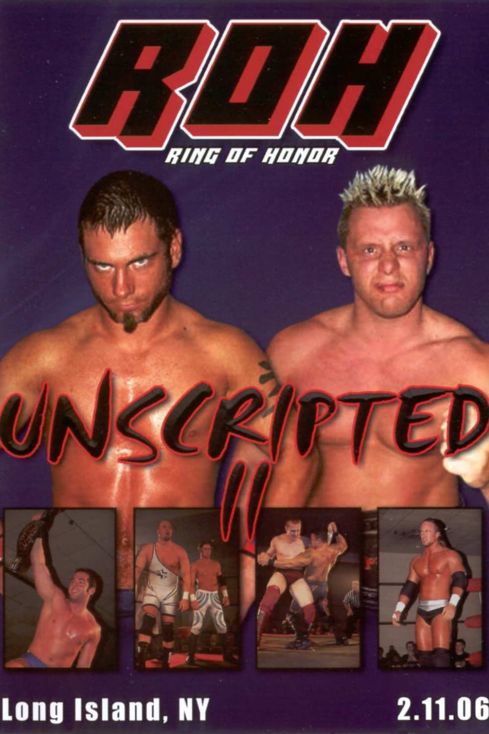 ROH: Unscripted II