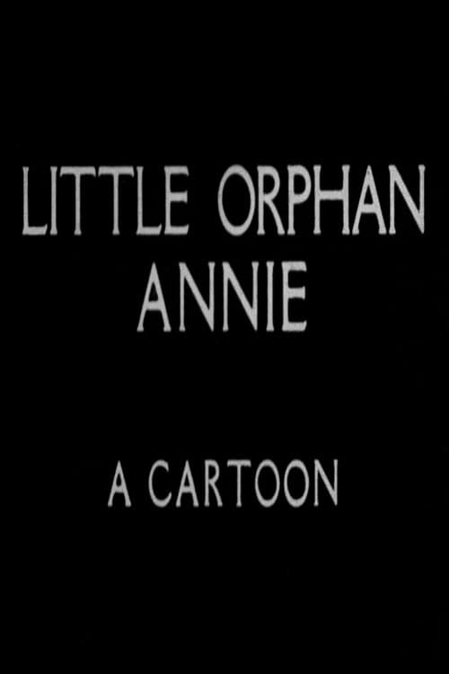 Little Orphan Annie: A Cartoon