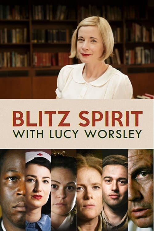 Blitz Spirit with Lucy Worsley