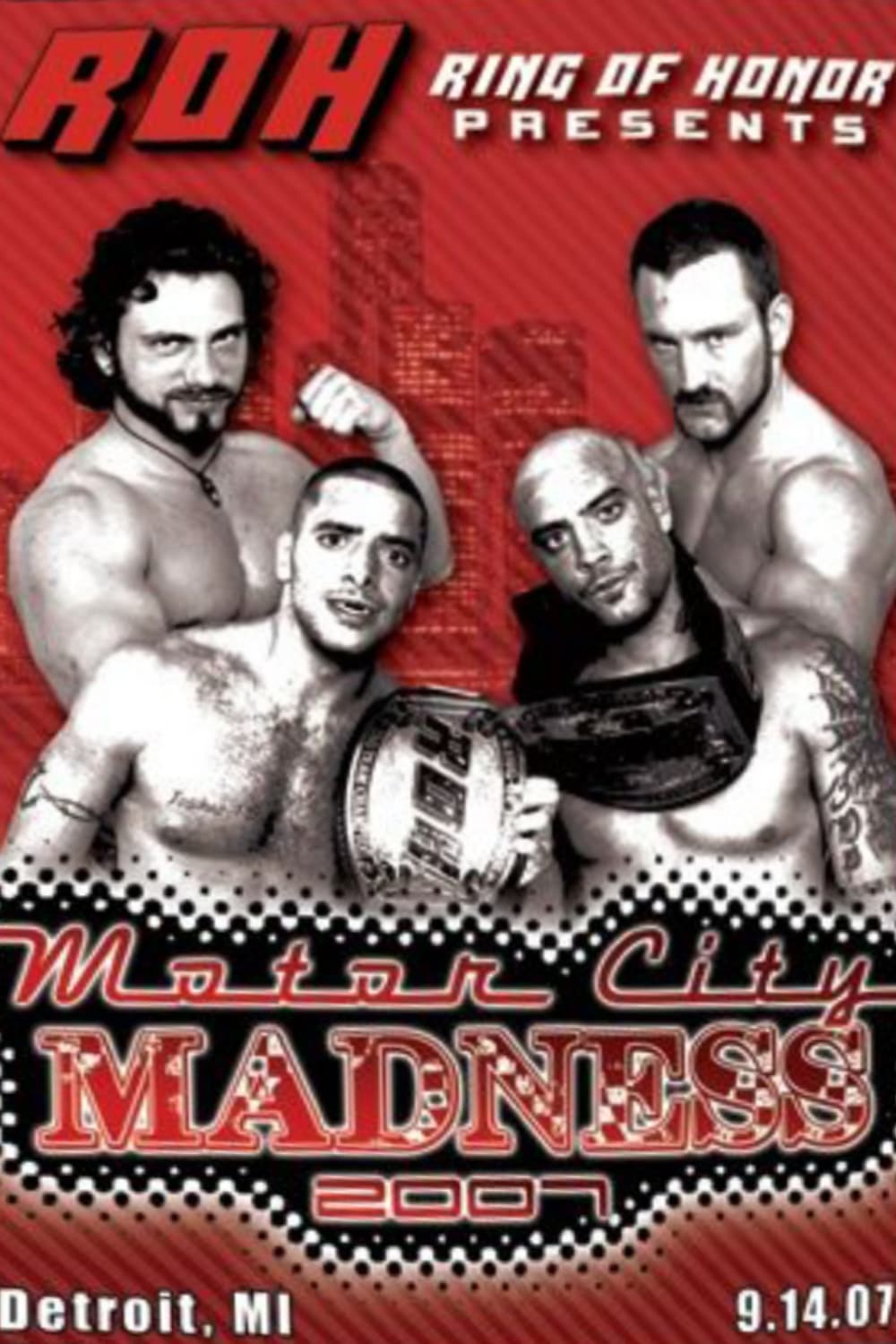 ROH: Motor City Madness 2007