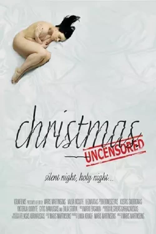 Christmas. Uncensored