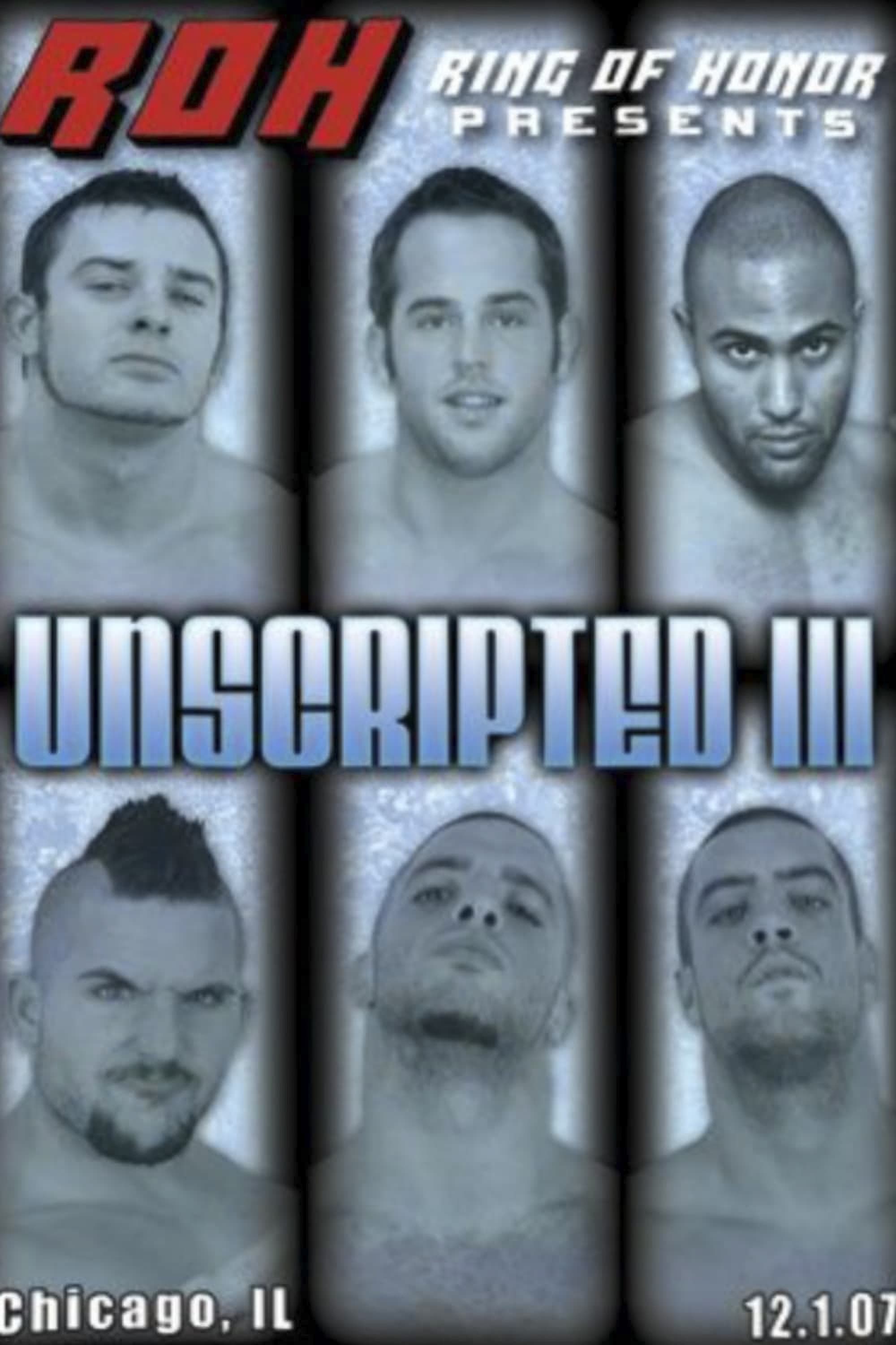 ROH: Unscripted III