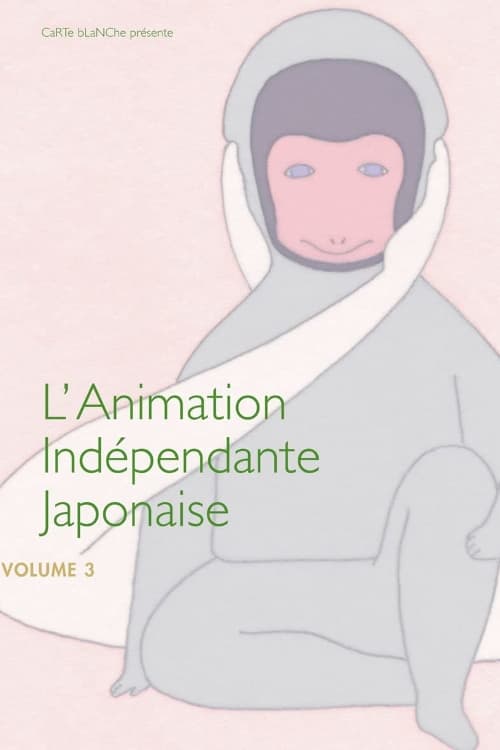Japanese Independent Animation, Volume 3