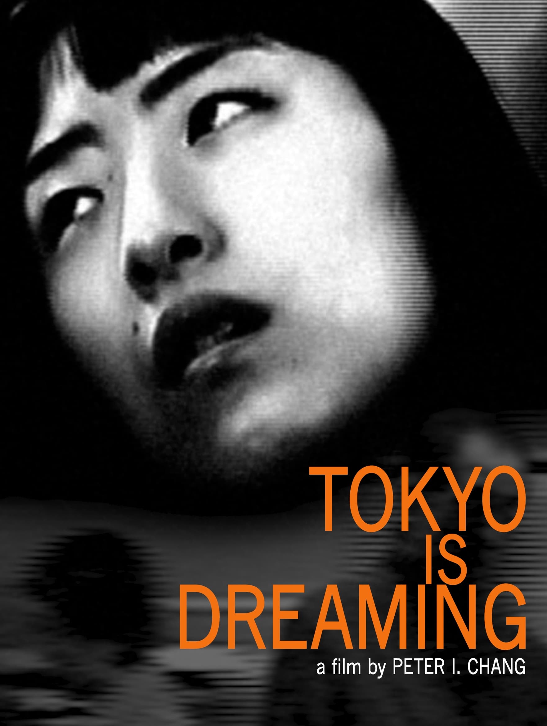 Tokyo Is Dreaming