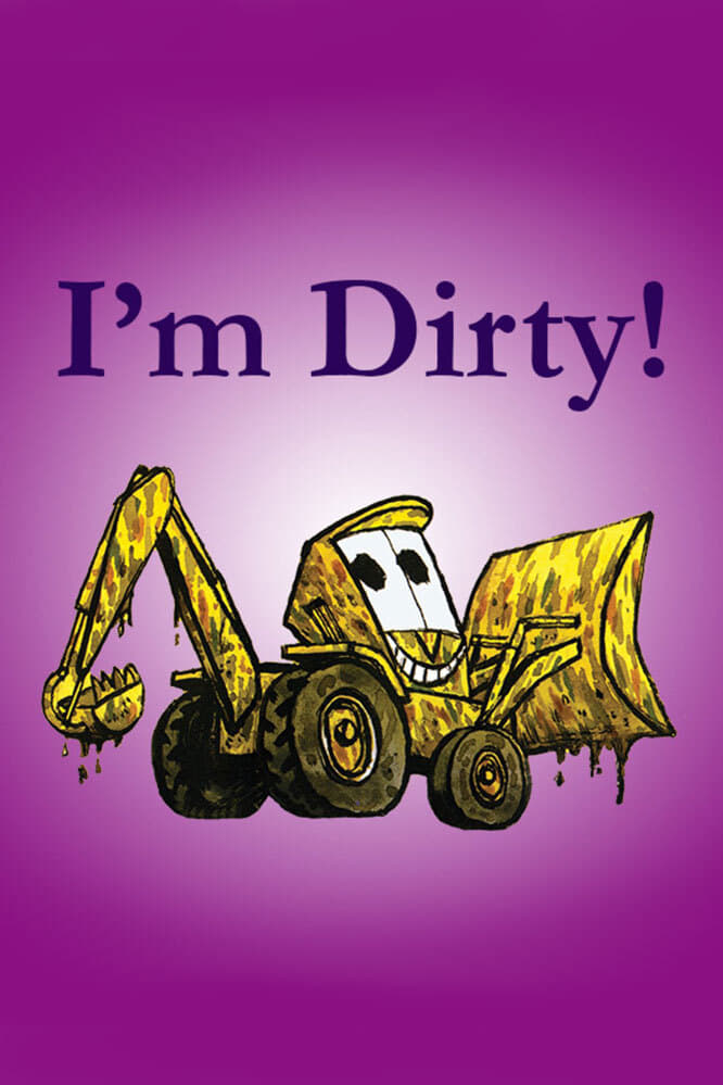 I'm Dirty! (2008)