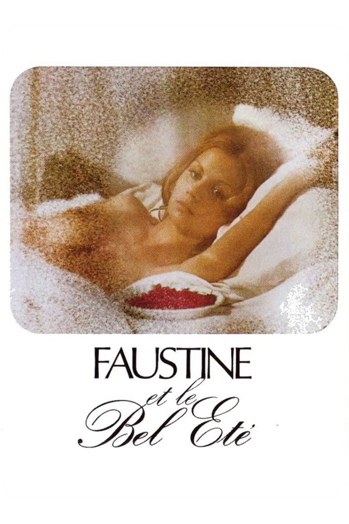 Faustine and the Beautiful Summer (1972)