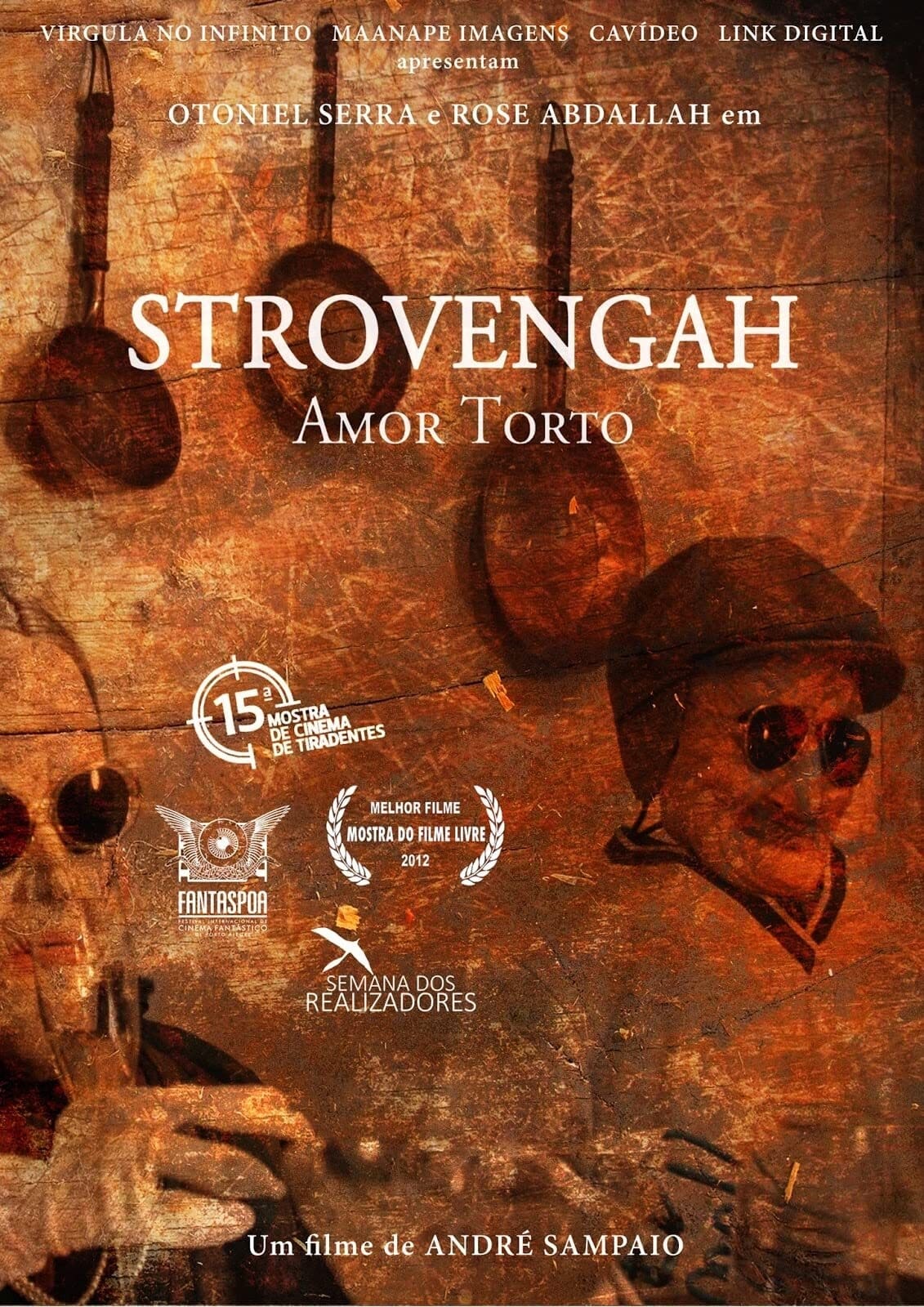 Strovengah: Amor Torto