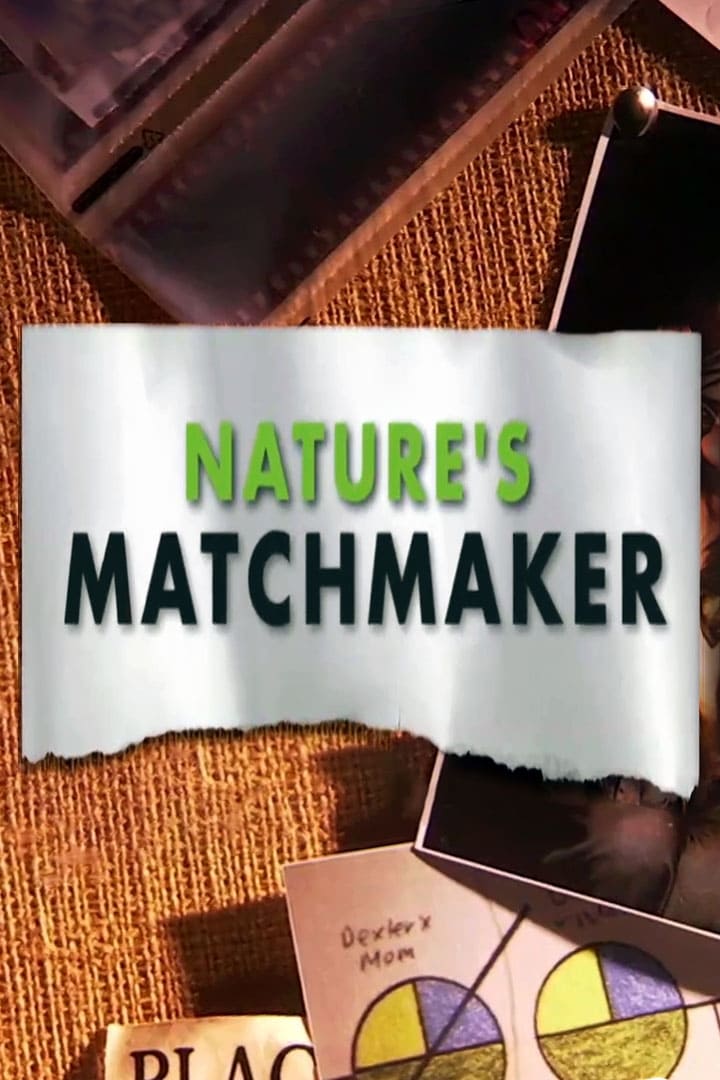 Nature's Matchmaker