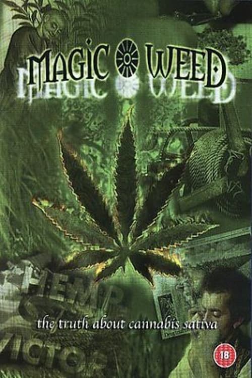 The Magic Weed: History of Marijuana Plant
