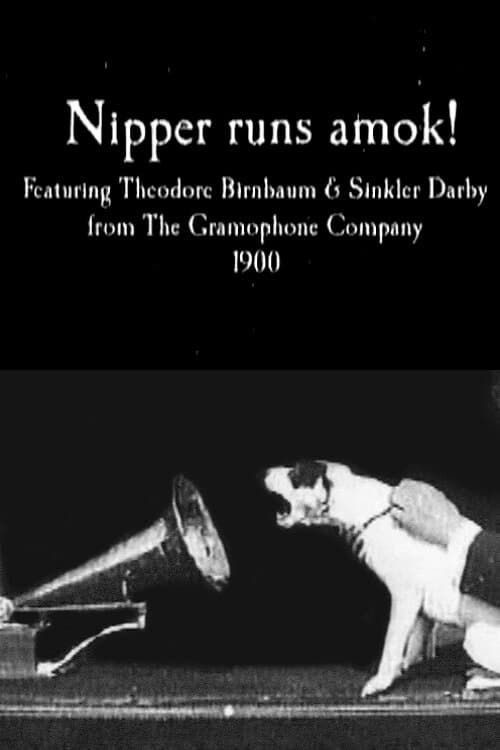 Nipper runs amok!