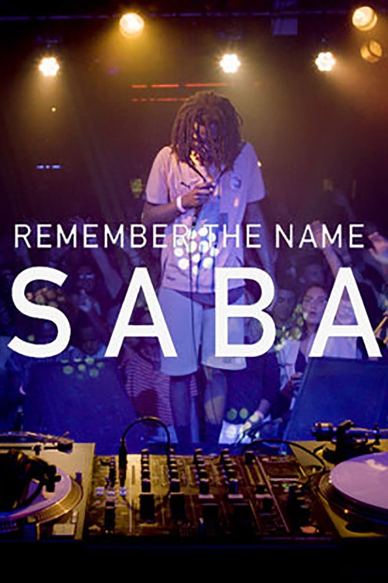 Remember the Name: Saba