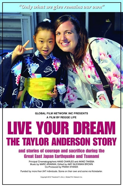 Live Your Dream: The Taylor Anderson Story