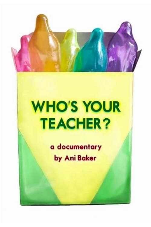 Who's Your Teacher (2021)