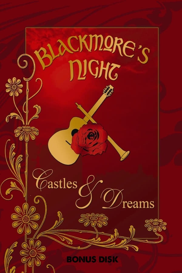 Blackmore's Night Castles and Dreams 2005 (Bonus)