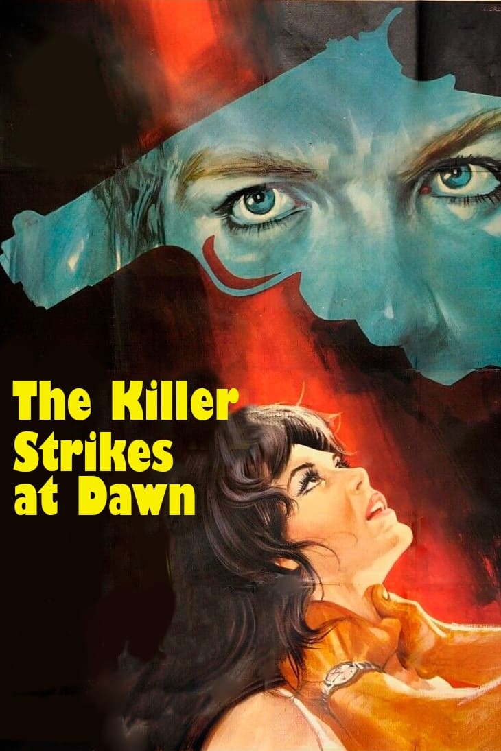 The Killer Strikes at Dawn (1970)