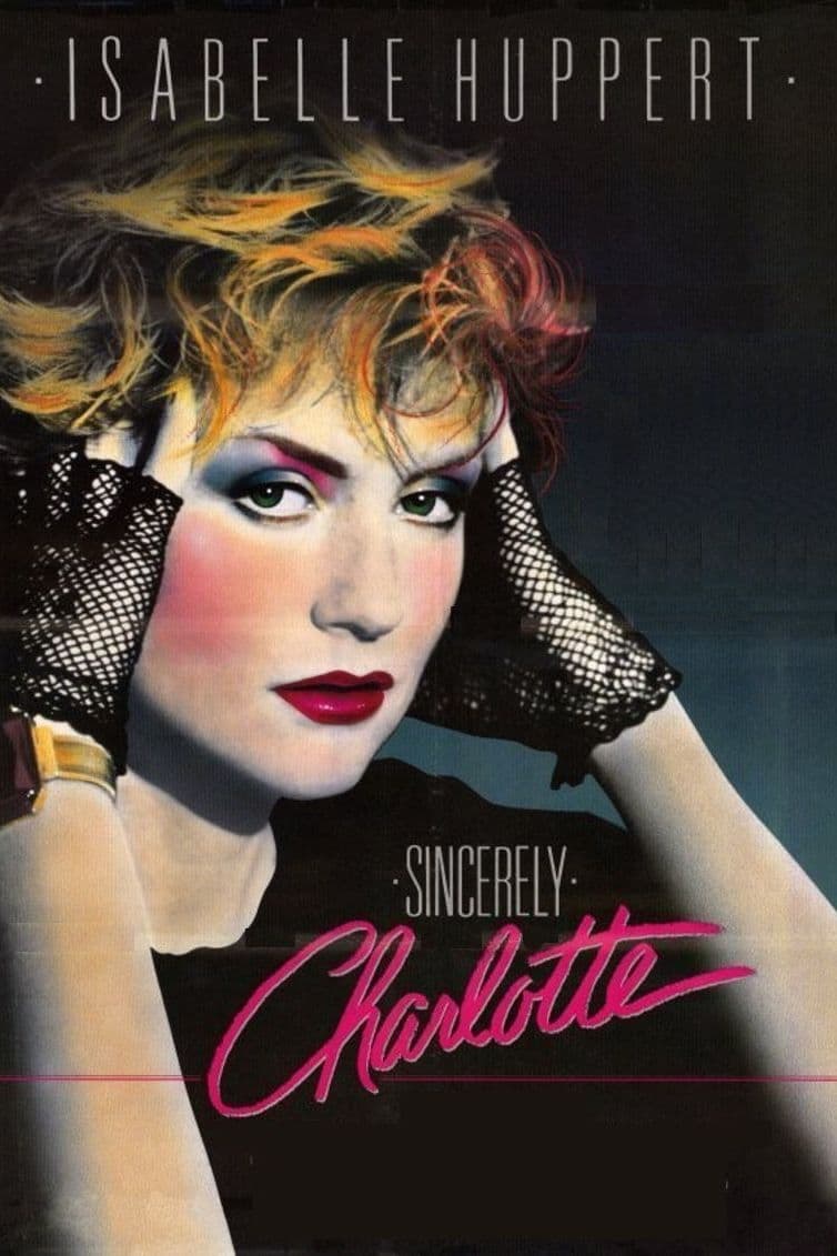 Sincerely Charlotte (1985)
