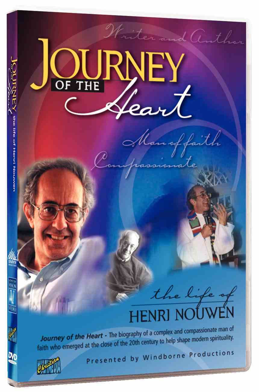Journey of the Heart: Henri Nouwen (2004)