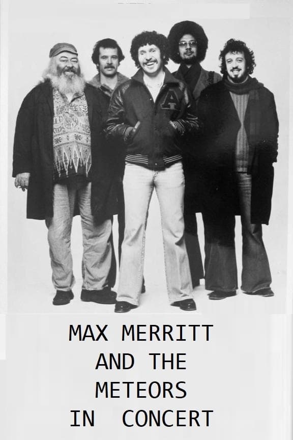 Max Merritt And The Meteors In Concert