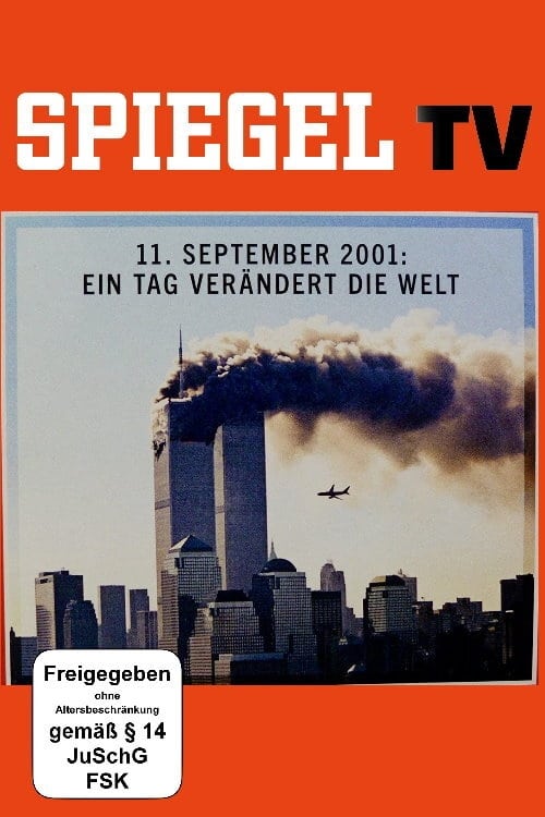 Der 11. September - Ein Tag verändert die Welt
