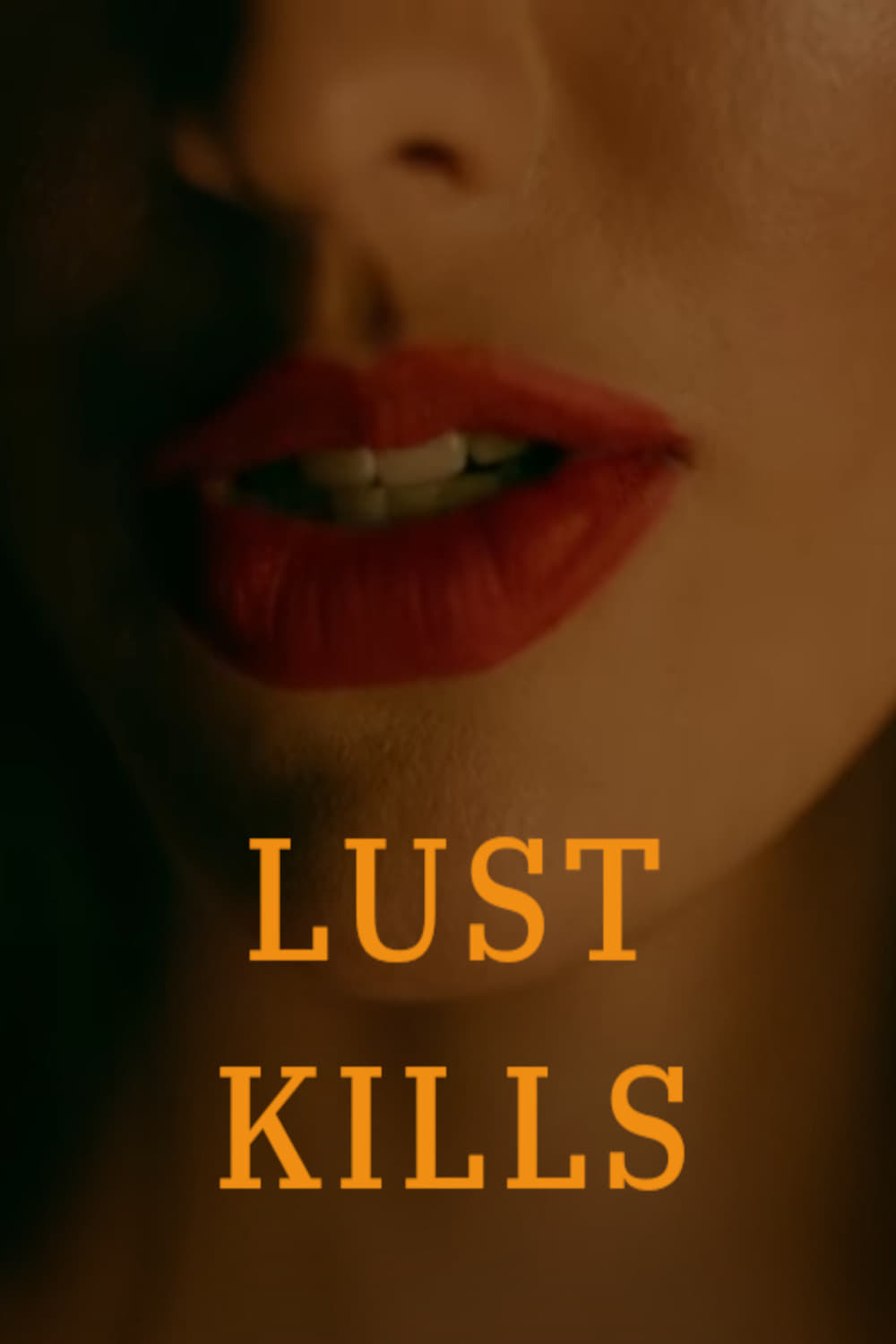 Lust Kills