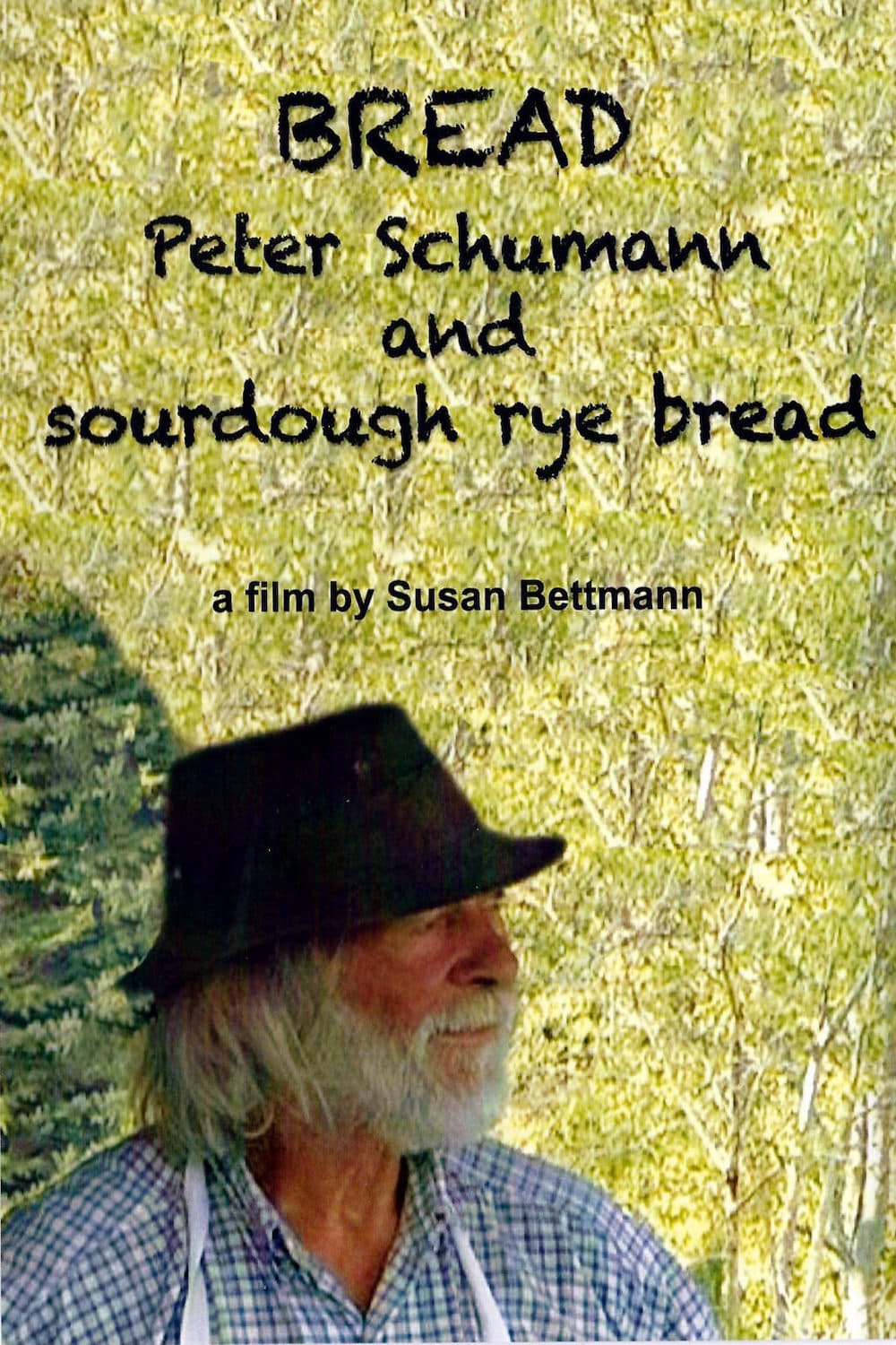Bread: Peter Schumann and Sourdough Rye