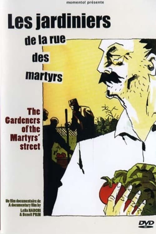 The Gardeners of the Martyrs' Street