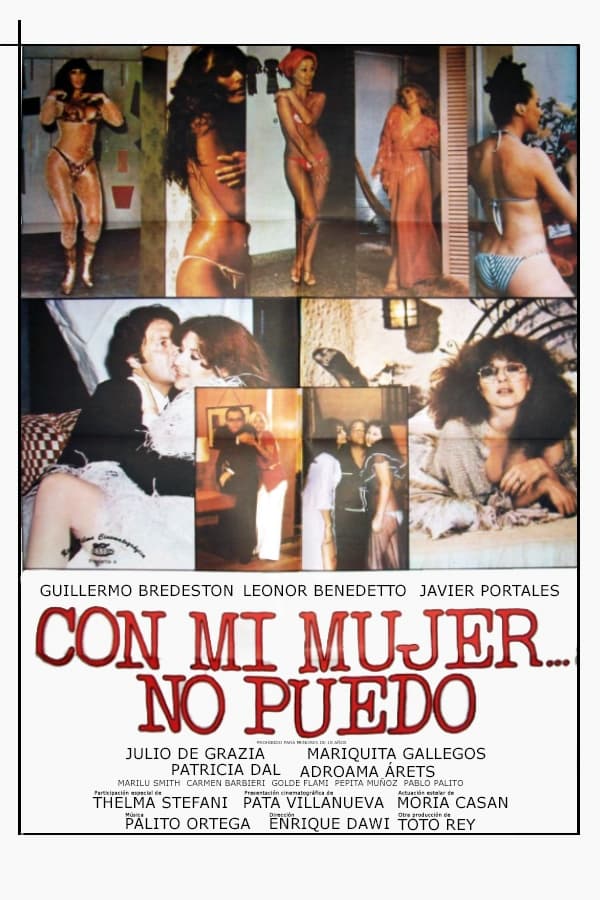 Con mi mujer no puedo (1978)