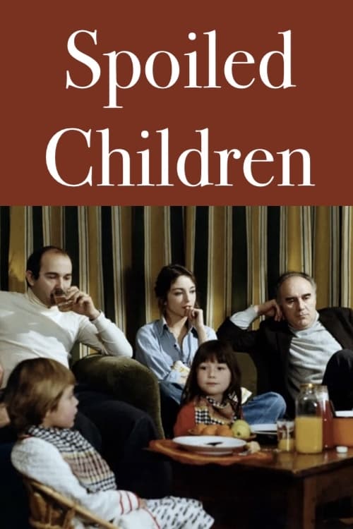 Verwöhnte Kinder (1977)