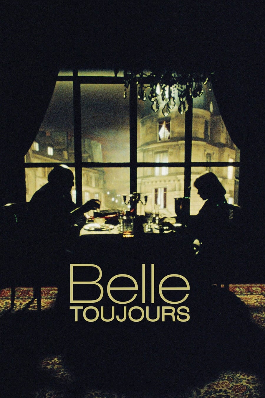 Belle Toujours (2006)