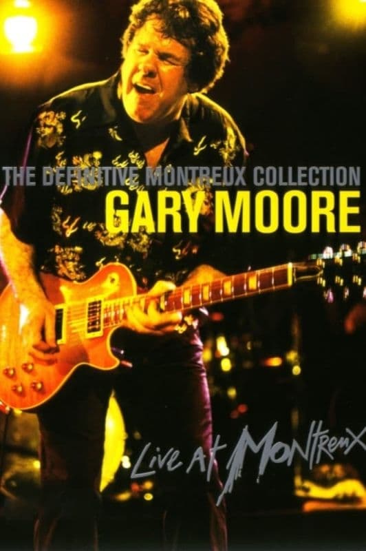 Gary Moore  -  Definitive Montreux Collection