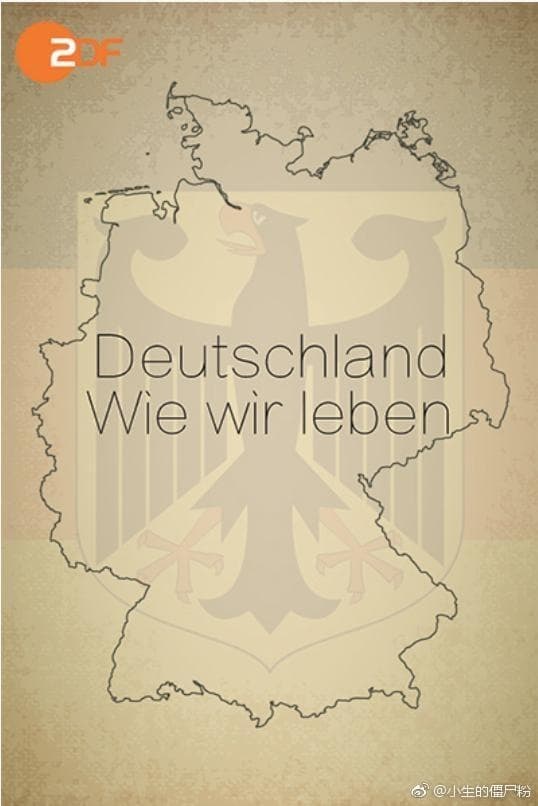 Deutschland - Wie wir leben