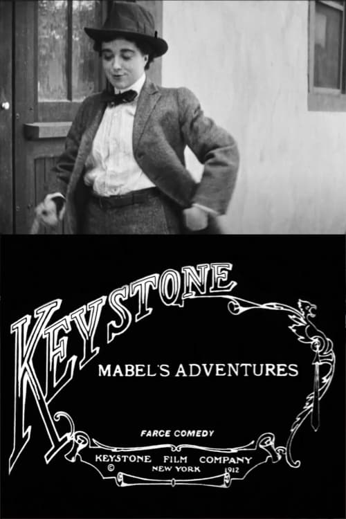 Mabel’s Adventures (1912)
