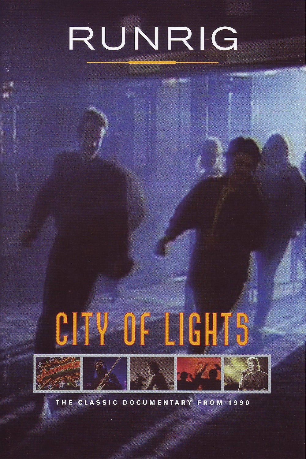 Runrig - City Of Lights