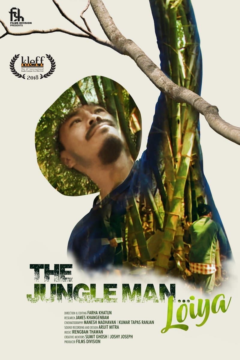 The Jungle Man... Loiya