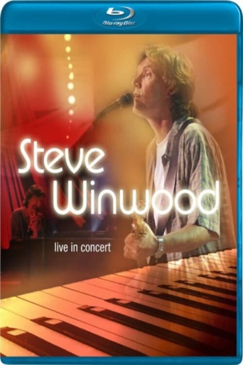 Steve Winwood Live in Concert