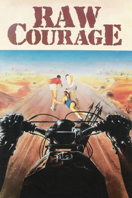 Raw Courage (1984)