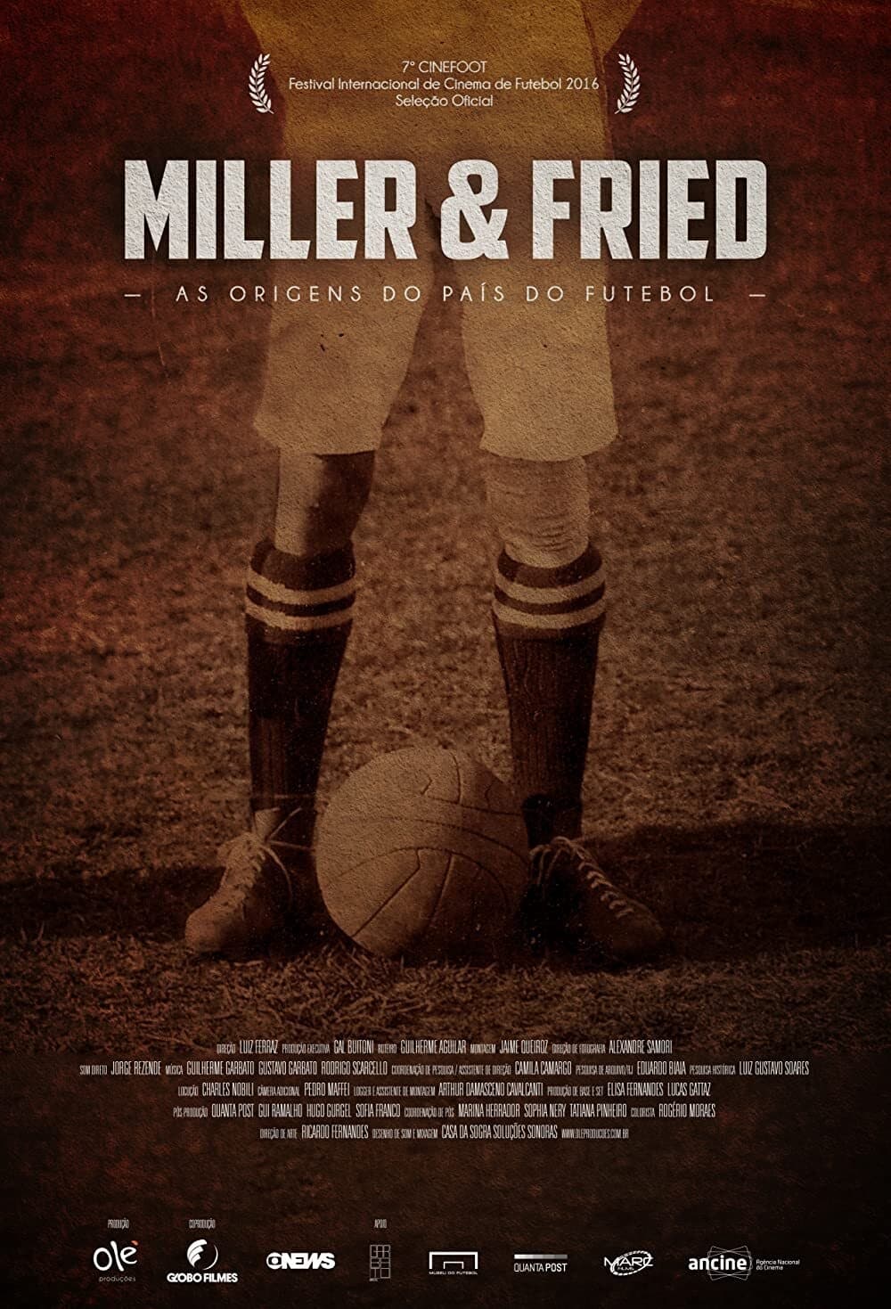 Miller & Fried – The Birth of Football’s Country