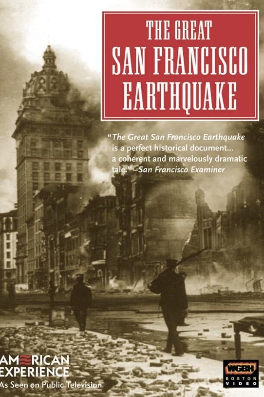 The Great San Francisco Earthquake