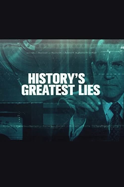 History's Greatest Lies