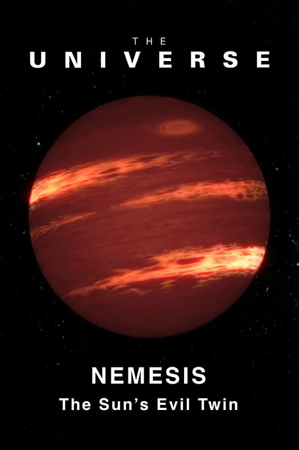 The Universe: Nemesis - The Sun's Evil Twin