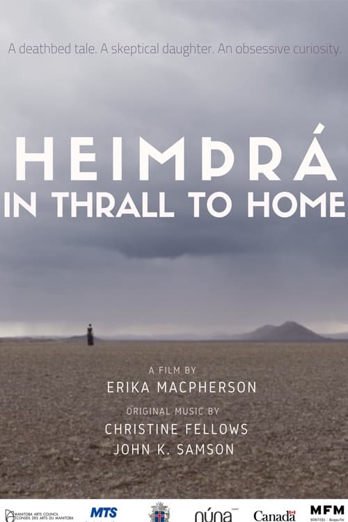 HeimÞrá: In Thrall to Home